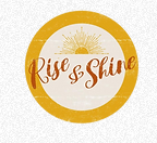 Rise & Shine